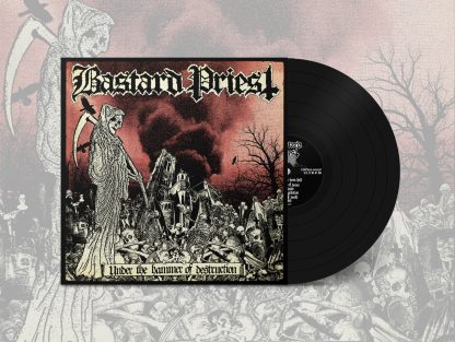 BASTARD PRIEST - Under The Hammer Of Destruction LP (Black Vinyl)