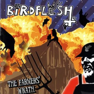 BIRDFLESH - Farmer's Wrath LP