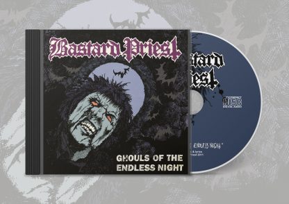 Bastard Priest - Ghouls Of the Endles Night CD