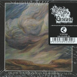 CHAPEL OF DISEASE - And As We Have Seen the Storm We Have Embraced the Eye CD