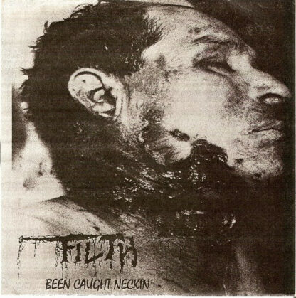 FILTH / BURN VICTIM - Split 7EP