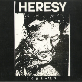 HERESY - 1985 to 1987 LP