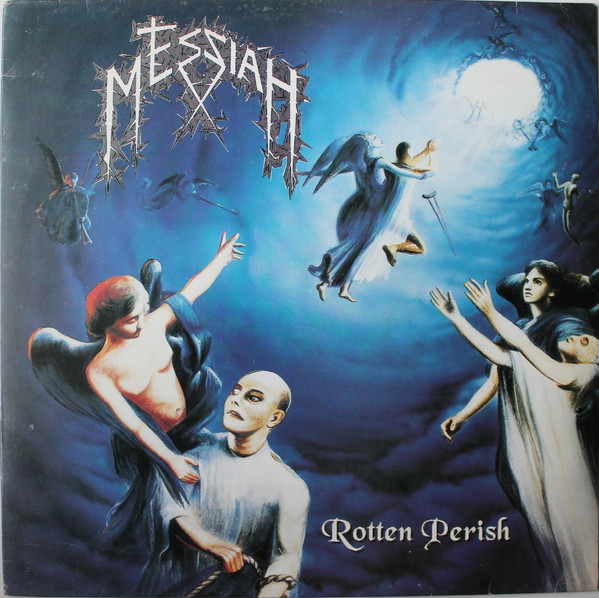 MESSIAH - Rotten Perish LP - Blood Harvest Records