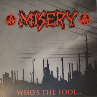 MISERY - Who's The Fool LP
