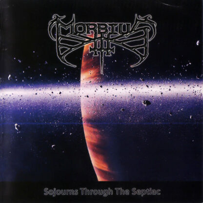 MORBIUS - Sojourns Through The Septiac CD