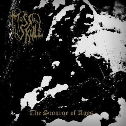 MOSS UPON THE SKULL - The Scourge of Ages LP