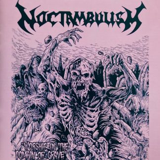 NOCTAMBULISM - Worship in the Domain of Grave CD