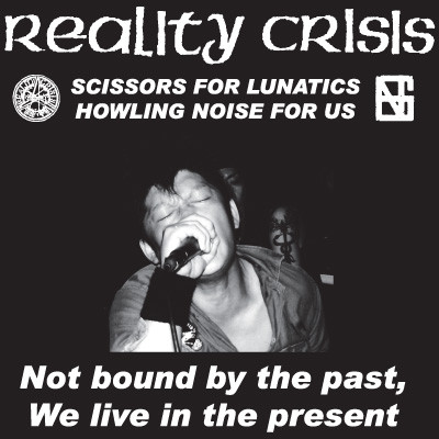 REALITY CRISIS - Not Bound By The Past LP