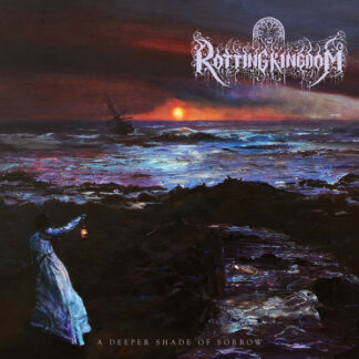 ROTTING KINGDOM - A Deeper Shade of Sorrow LP