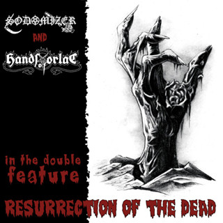SODOMIZER / HANDS OF ORLAC – Resurrection Of The Dead 7”EP