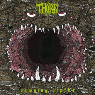 THORN - Yawning Depths CD