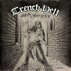 TRENCH HELL - Southern Cross Ripper MLP